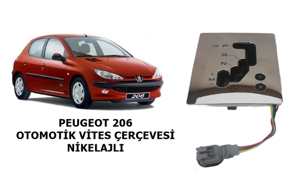 PEUGEOT 206 OTOMOTİK VİTES ÇERÇEVESİ 2461.C8