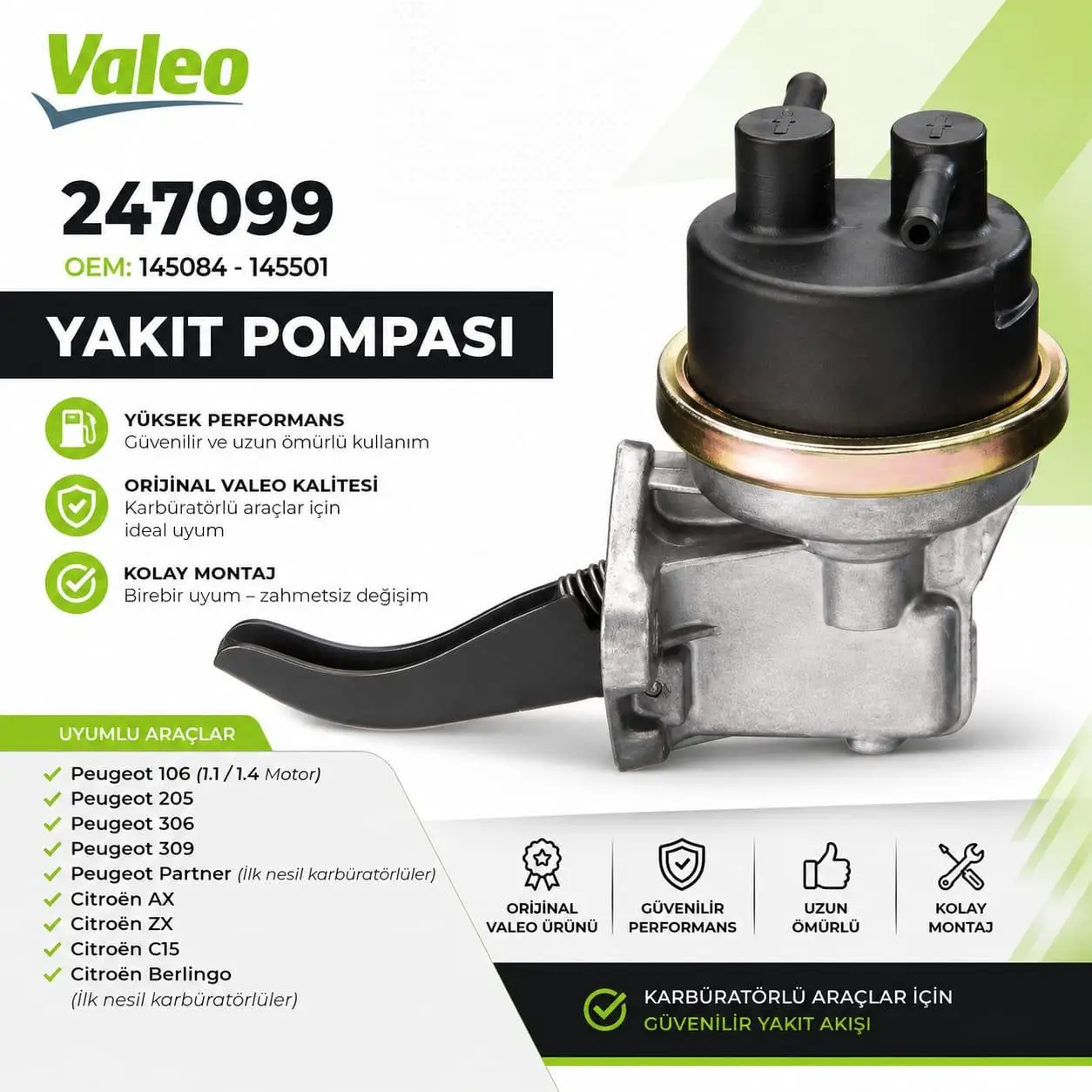 247099 Yakit Pompasi P106 P205 P306 P309 Ax Zx C15 Berlingo Tu3 2 Karbiratorlu1.1 / 1.4 91 96 145084
